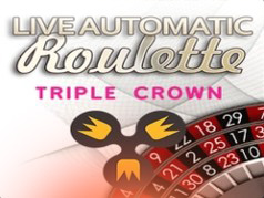 Live Automatic Roulette Triple Crown